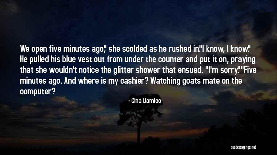 Cashier Quotes By Gina Damico Cashier Quotes By Gina Damico