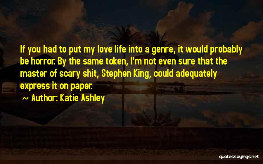Cashmore Fencing Quotes By Katie Ashley