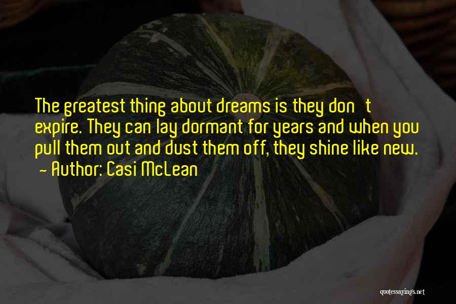 Casi McLean Quotes 1313127