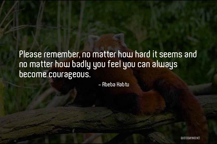 Casillas Petroleum Quotes By Abeba Habtu Casillas Petroleum Quotes By Abeba Habtu