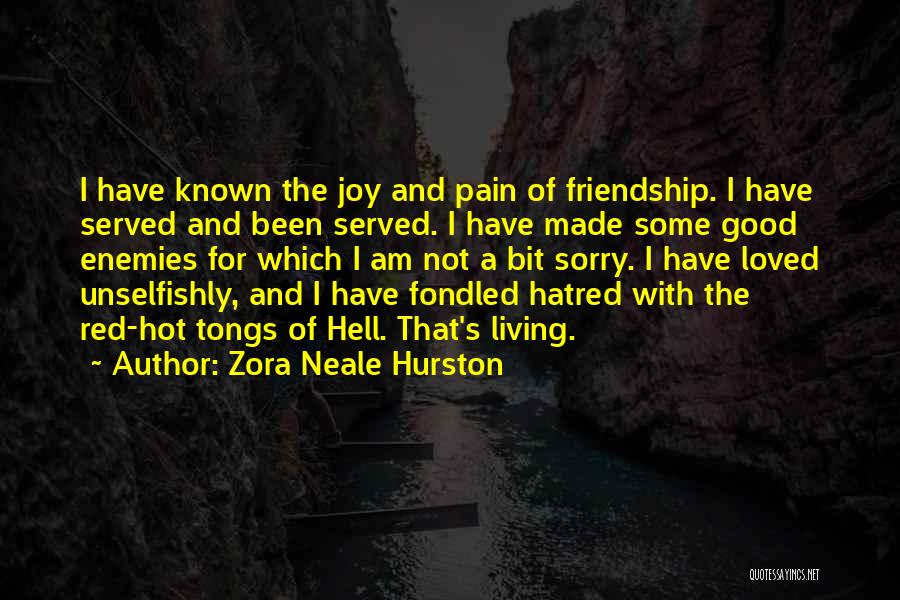 Casillas Veterinary Quotes By Zora Neale Hurston