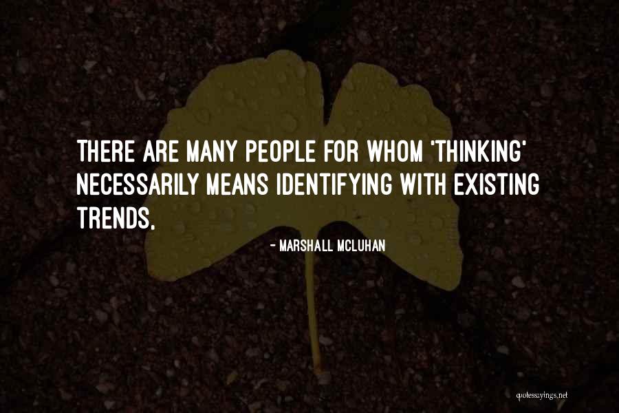 Casimiro Boxer Quotes By Marshall McLuhan Casimiro Boxer Quotes By Marshall McLuhan