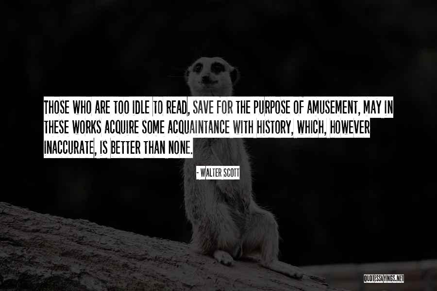 Casimiro Castillo Quotes By Walter Scott Casimiro Castillo Quotes By Walter Scott
