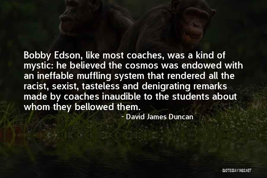 Casino Movie Sam Rothstein Quotes By David James Duncan Casino Movie Sam Rothstein Quotes By David James Duncan