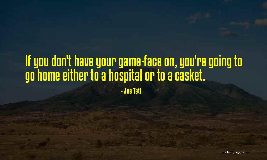 Casket Quotes By Joe Teti Casket Quotes By Joe Teti
