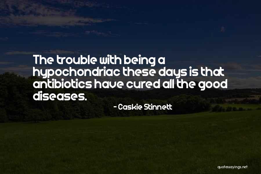 Caskie Stinnett Quotes 1465356 Caskie Stinnett Quotes 1465356
