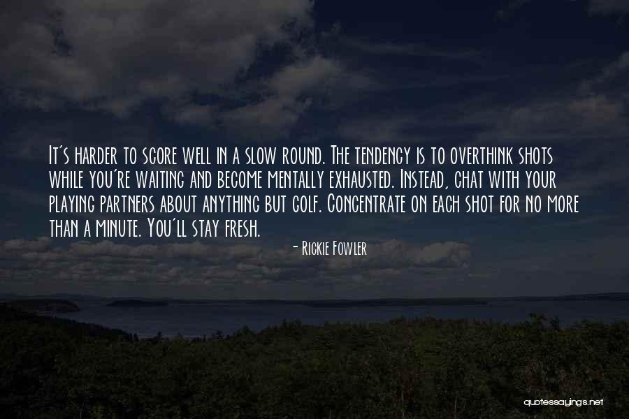 Caslon Boots Quotes By Rickie Fowler Caslon Boots Quotes By Rickie Fowler