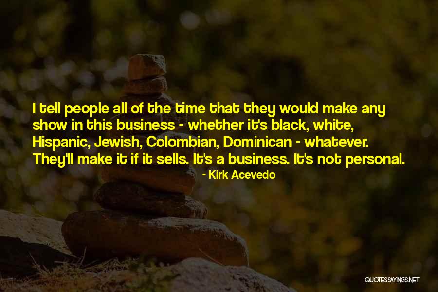 Caslon Shorts Quotes By Kirk Acevedo Caslon Shorts Quotes By Kirk Acevedo