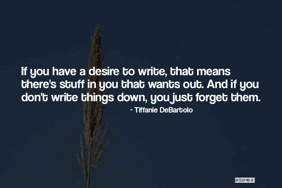 Casona Restaurant Quotes By Tiffanie DeBartolo