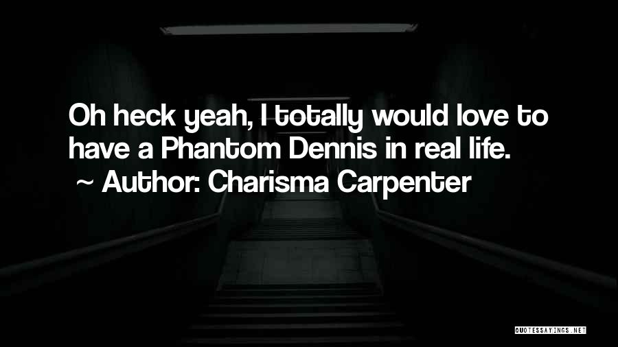 Casparian Band Quotes By Charisma Carpenter