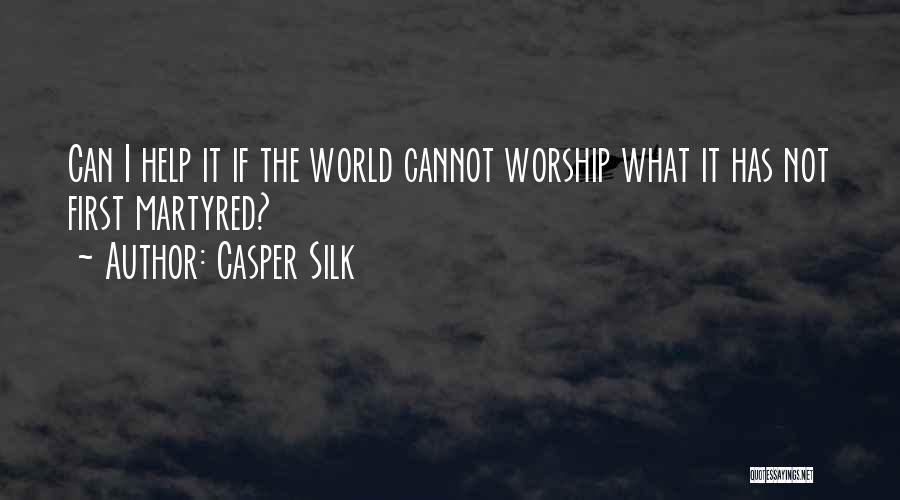 Casper Silk Quotes 621056