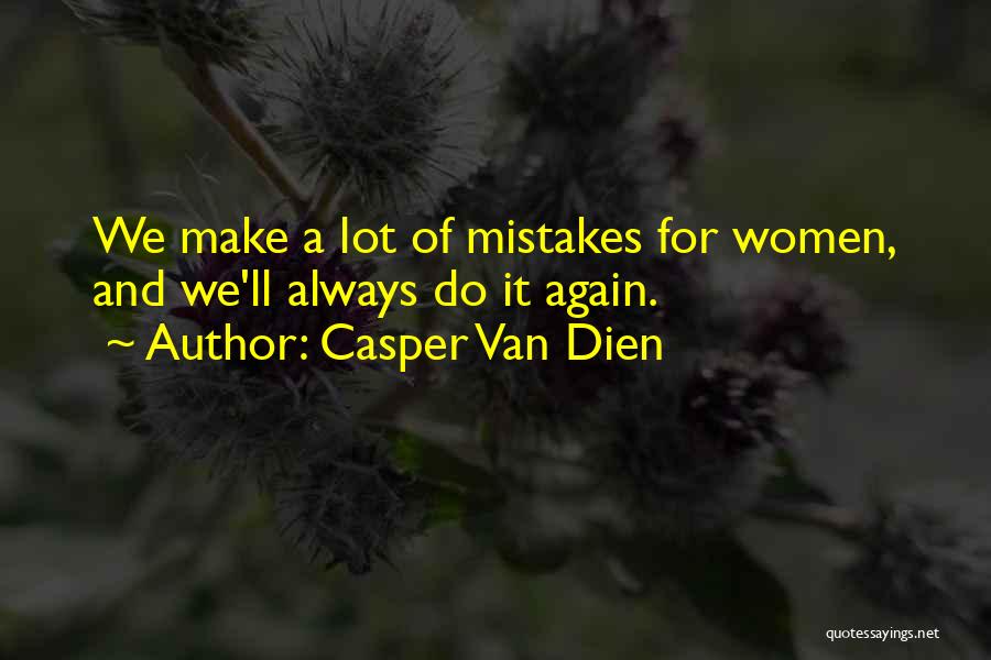 Casper Van Dien Quotes 1524471