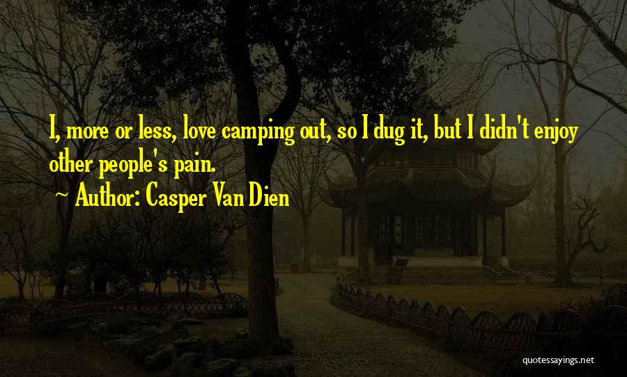 Casper Van Dien Quotes 1733983