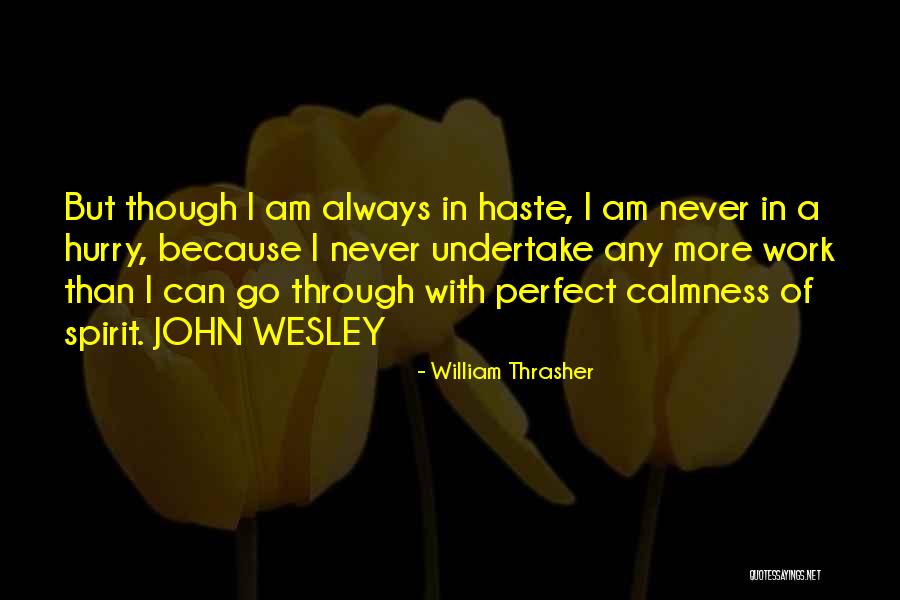 Caspers Quotes By William Thrasher Caspers Quotes By William Thrasher