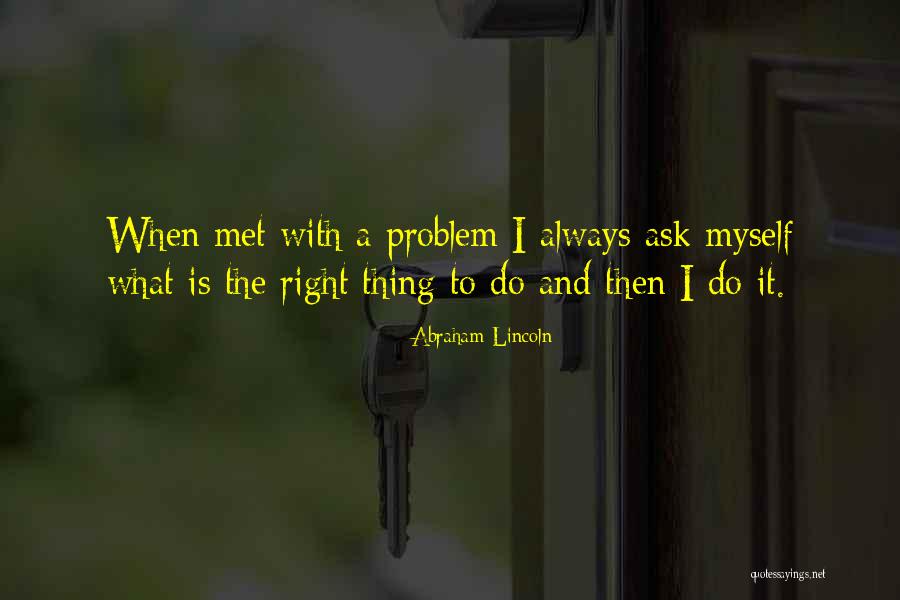 Casque Vr Quotes By Abraham Lincoln Casque Vr Quotes By Abraham Lincoln