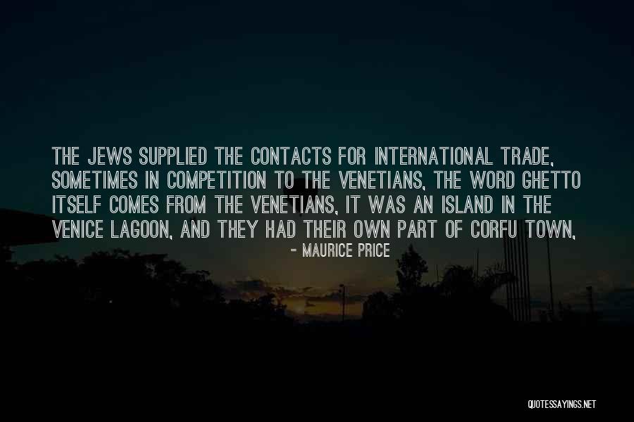 Casqueiro Imoveis Quotes By Maurice Price Casqueiro Imoveis Quotes By Maurice Price