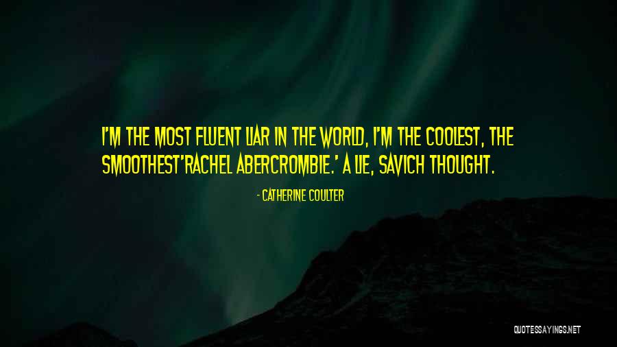 Casquetes Quotes By Catherine Coulter Casquetes Quotes By Catherine Coulter