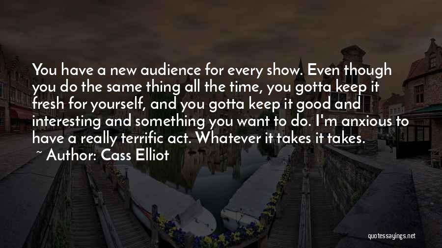 Cass Elliot Quotes 2201451