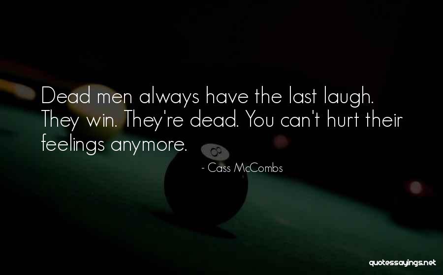 Cass McCombs Quotes 1257551 Cass McCombs Quotes 1257551