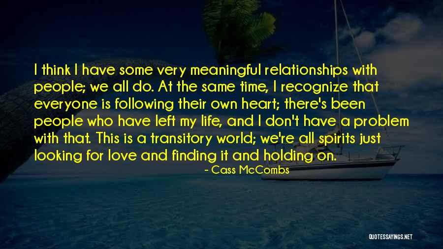 Cass McCombs Quotes 1728092 Cass McCombs Quotes 1728092