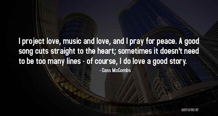Cass McCombs Quotes 1854899 Cass McCombs Quotes 1854899