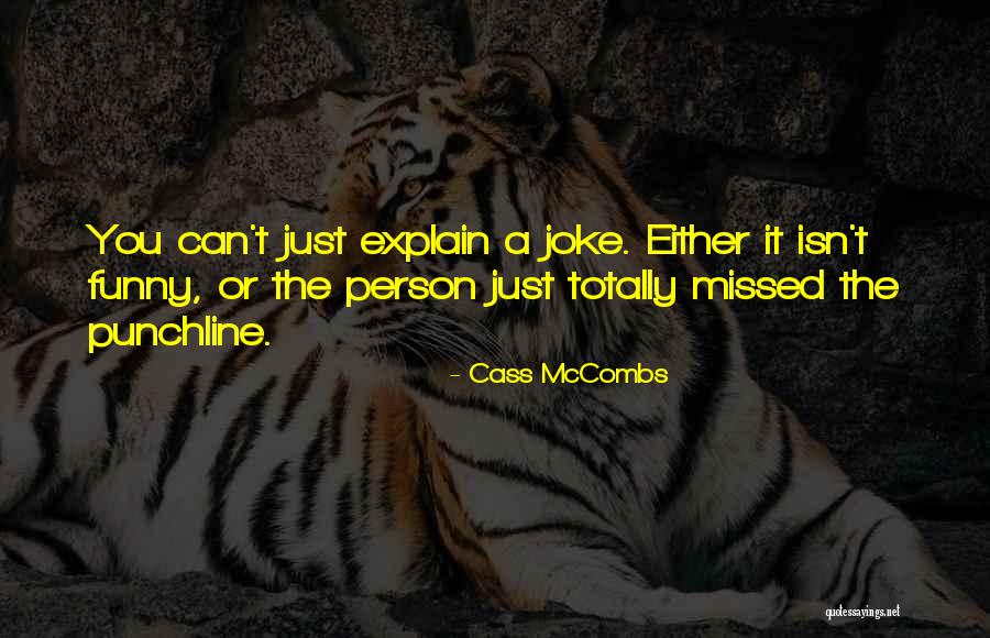 Cass McCombs Quotes 1963864 Cass McCombs Quotes 1963864