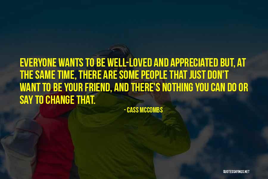 Cass McCombs Quotes 2036268 Cass McCombs Quotes 2036268
