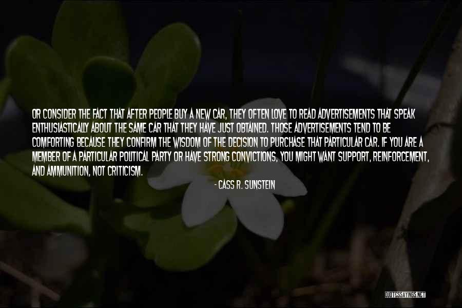 Cass Quotes By Cass R. Sunstein Cass Quotes By Cass R. Sunstein