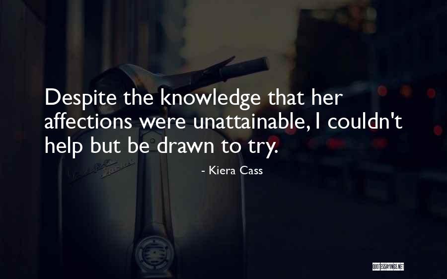 Cass Quotes By Kiera Cass Cass Quotes By Kiera Cass