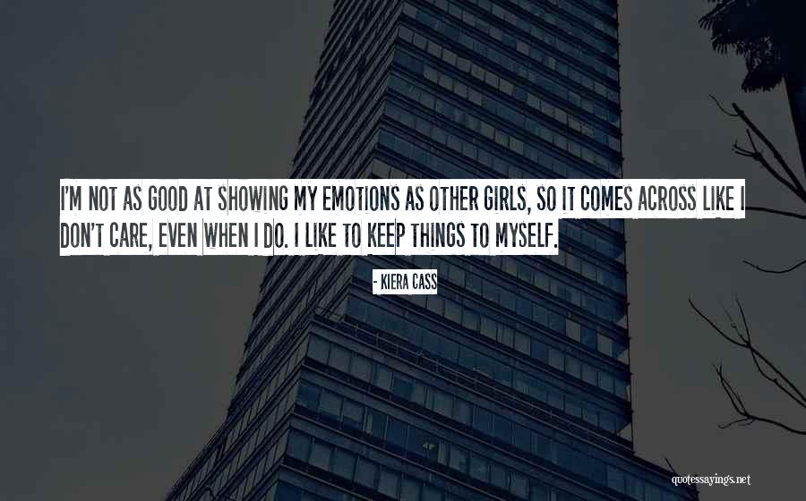 Cass Quotes By Kiera Cass Cass Quotes By Kiera Cass