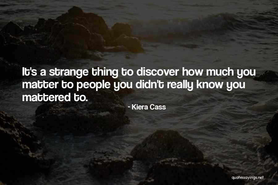 Cass Quotes By Kiera Cass Cass Quotes By Kiera Cass