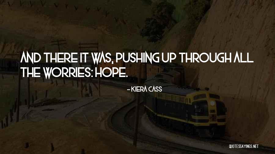Cass Quotes By Kiera Cass