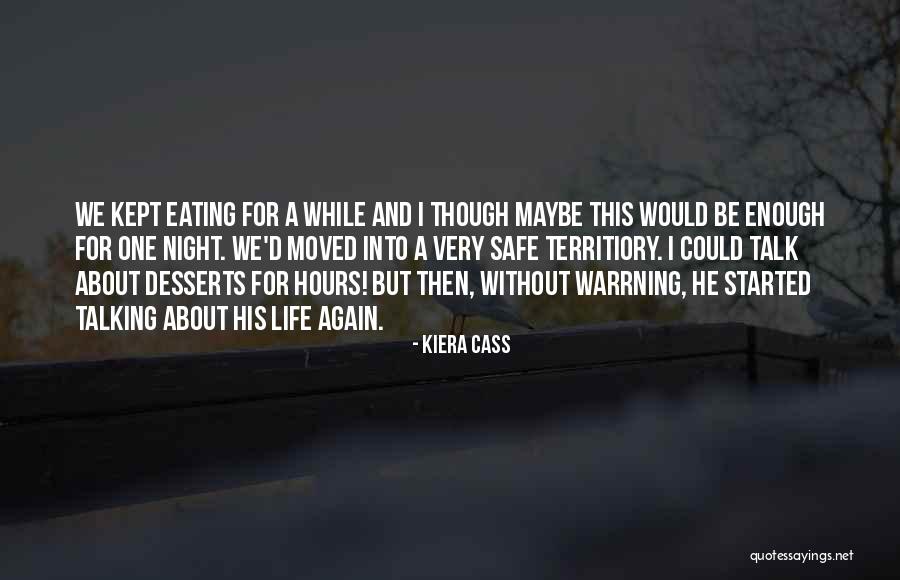 Cass Quotes By Kiera Cass Cass Quotes By Kiera Cass