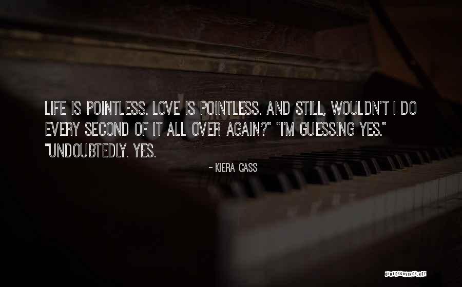 Cass Quotes By Kiera Cass Cass Quotes By Kiera Cass