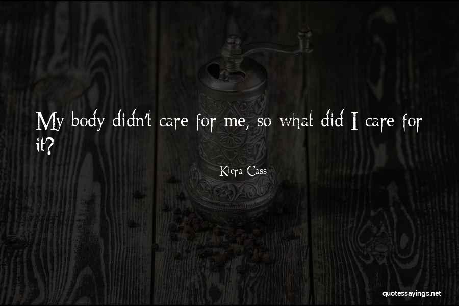 Cass Quotes By Kiera Cass Cass Quotes By Kiera Cass