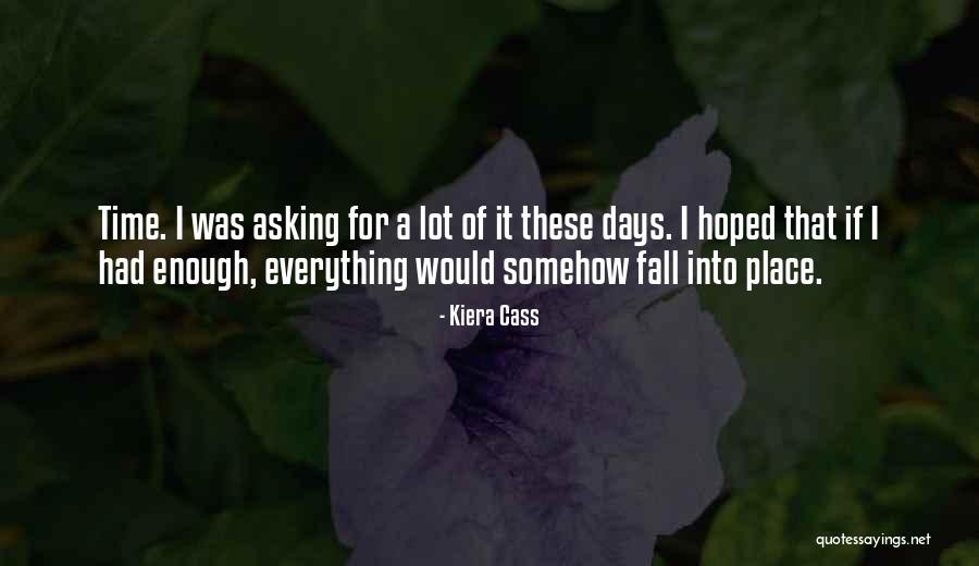 Cass Quotes By Kiera Cass Cass Quotes By Kiera Cass