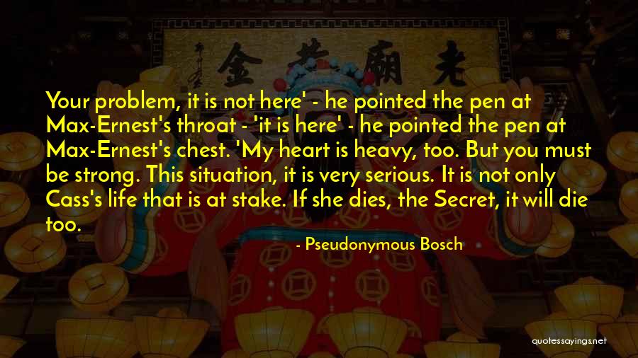Cass Quotes By Pseudonymous Bosch Cass Quotes By Pseudonymous Bosch