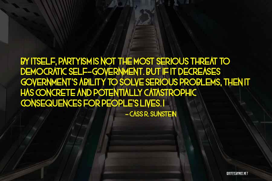 Cass R. Sunstein Quotes 2067340