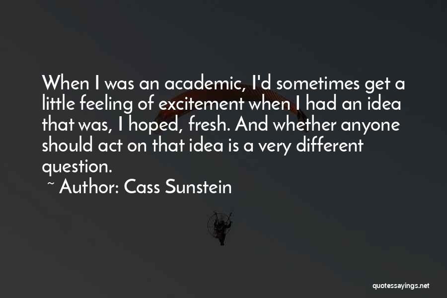 Cass Sunstein Quotes 2238988
