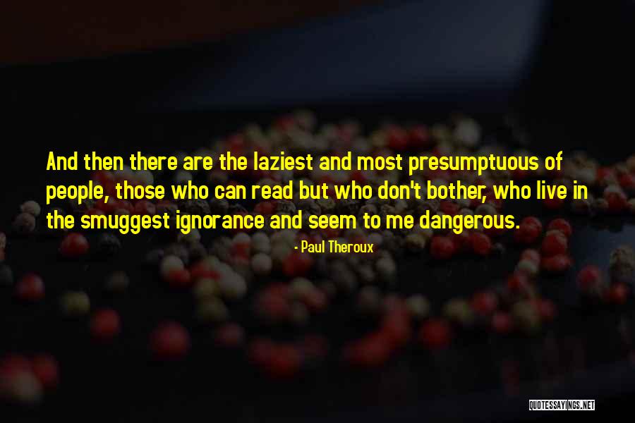 Cassaday And Company Quotes By Paul Theroux Cassaday And Company Quotes By Paul Theroux