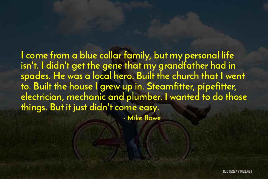 Cassaday Turkle Quotes By Mike Rowe Cassaday Turkle Quotes By Mike Rowe