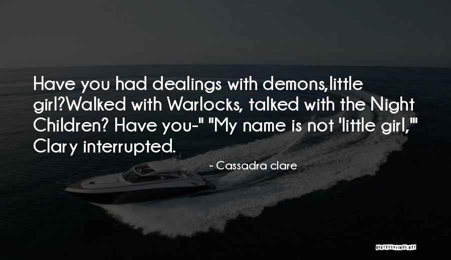 Cassadra Clare Quotes 1160842