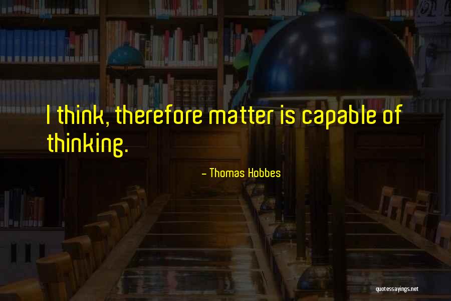 Cassady Campbell Quotes By Thomas Hobbes Cassady Campbell Quotes By Thomas Hobbes