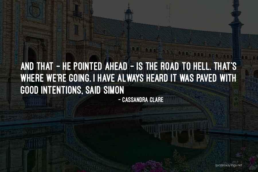 Cassandra Clare City Of Heavenly Fire Quotes By Cassandra Clare