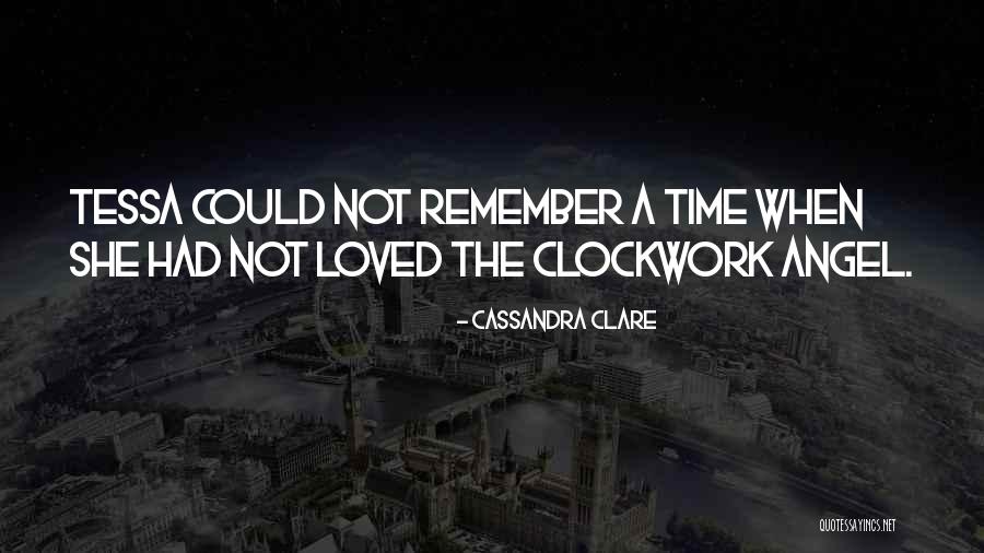 Cassandra Clare Clockwork Angel Quotes By Cassandra Clare