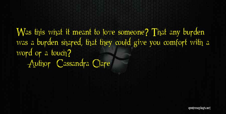 Cassandra Clare Quotes 1159694