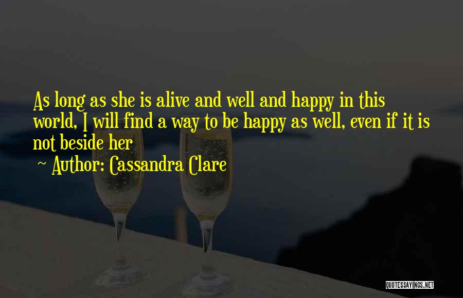Cassandra Clare Quotes 1322862