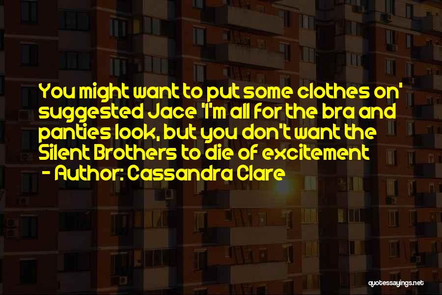 Cassandra Clare Quotes 1459312