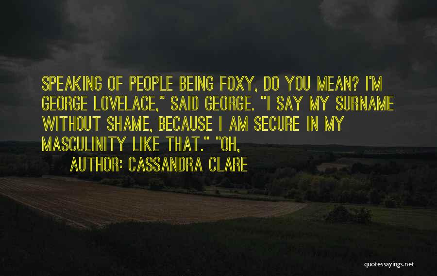 Cassandra Clare Quotes 1796682