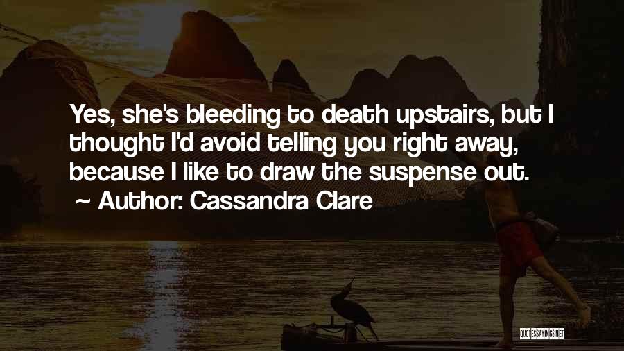 Cassandra Clare Quotes 1998035